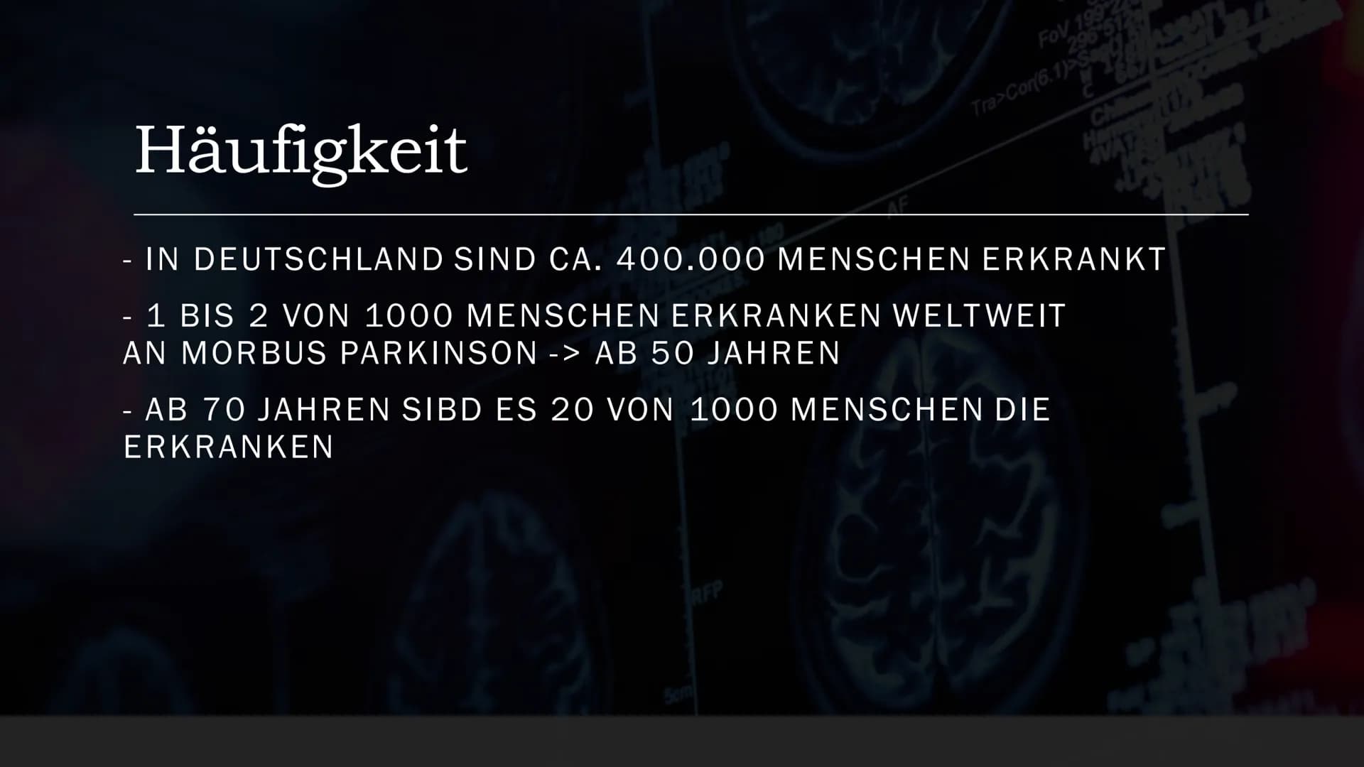 Parkinson
EIN REFERAT VON
BIO LK, Q1
23/180
OKES
LOX
2008 63
STUDY1
B91191
16.11.56
2 MA 18
RFP
5cm
AF
33
296 512
BASSA
667
FOV 199
Tra>Cor(