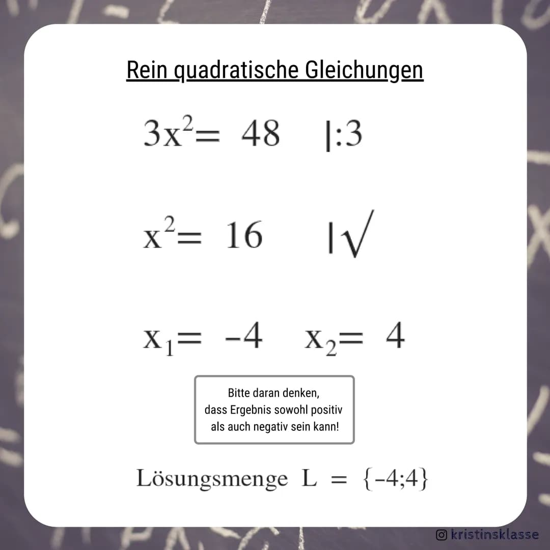 MATHE
Quadratische
Gleichungen
Grundwissen
kristinsklasse Rein quadratische Gleichungen
Eine rein quadratische Gleichung erkennst du
daran, 