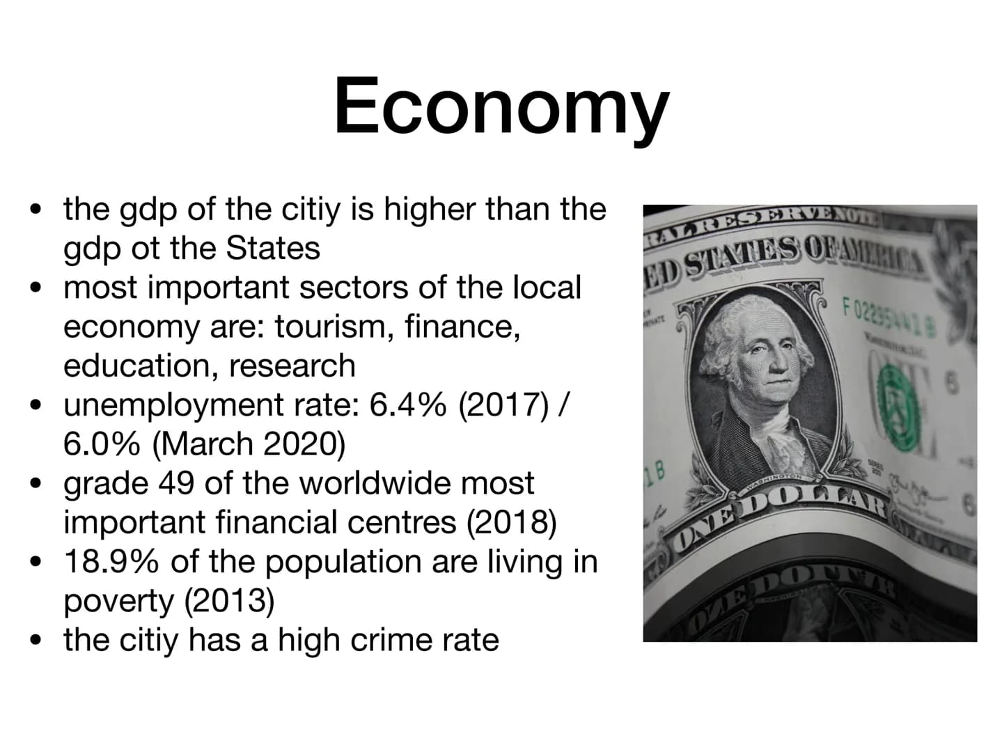 Basic Information:
since 1800 capitol of the United States of America
area: 177 square kilometres
residents: 705,749 (2019)
unemployment rat