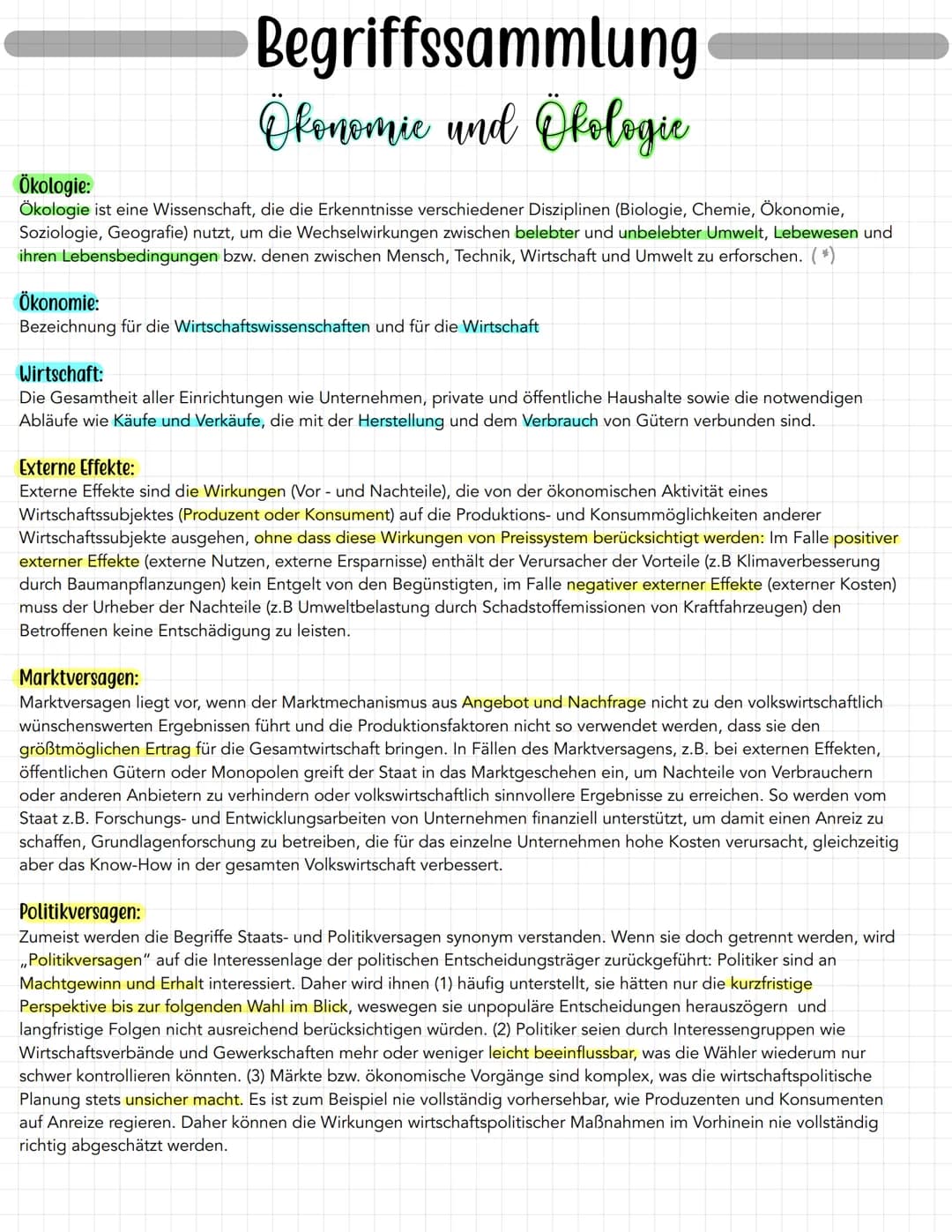 Begriffssammlung
Ökonomie und Ökologic
Ökologie:
Ökologie ist eine Wissenschaft, die die Erkenntnisse verschiedener Disziplinen (Biologie, C