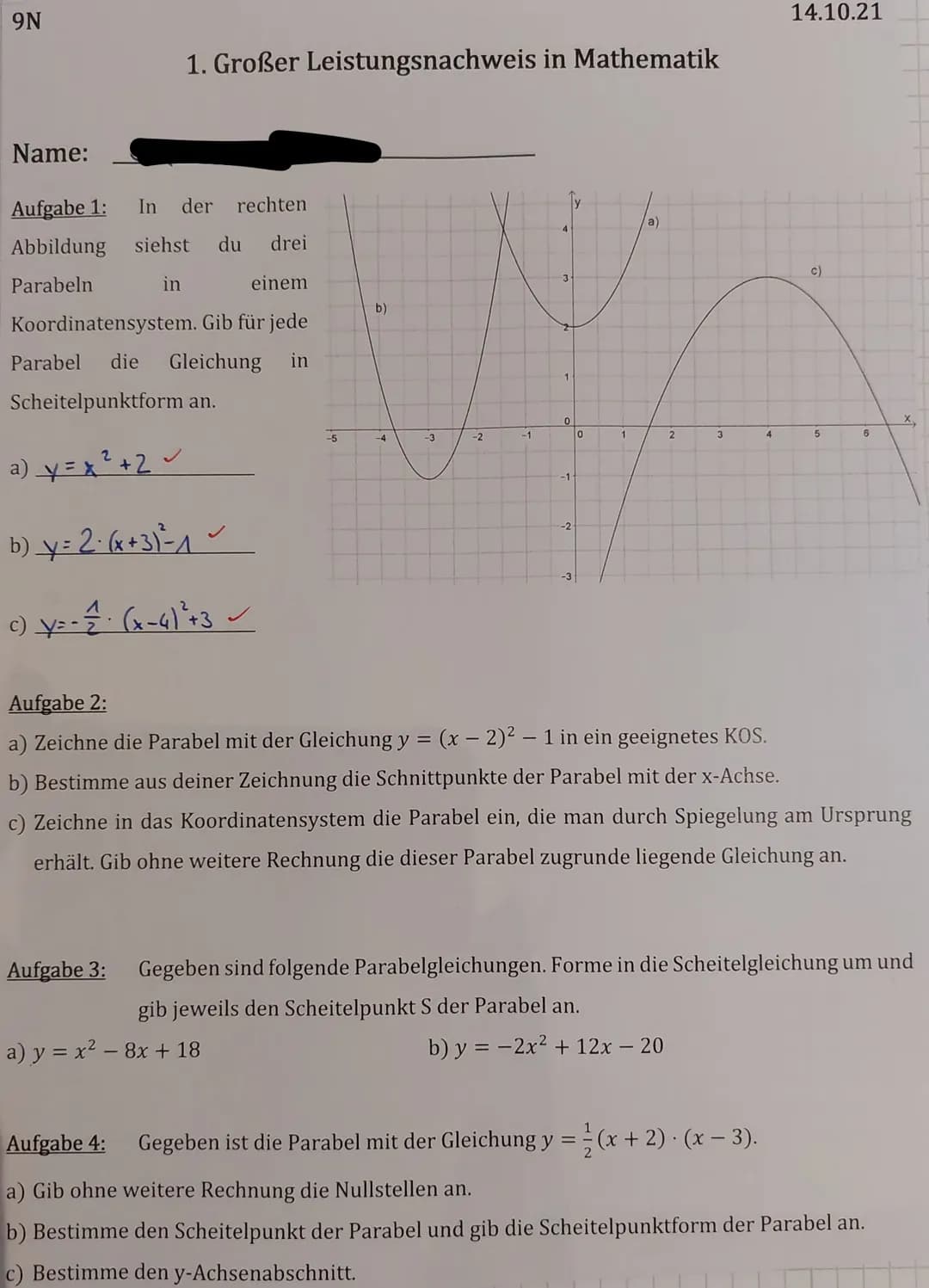 9N
1. Großer Leistungsnachweis in Mathematik
Name:
Aufgabe 1: In der rechten
Abbildung siehst du drei
Parabeln
in
einem
Koordinatensystem. G