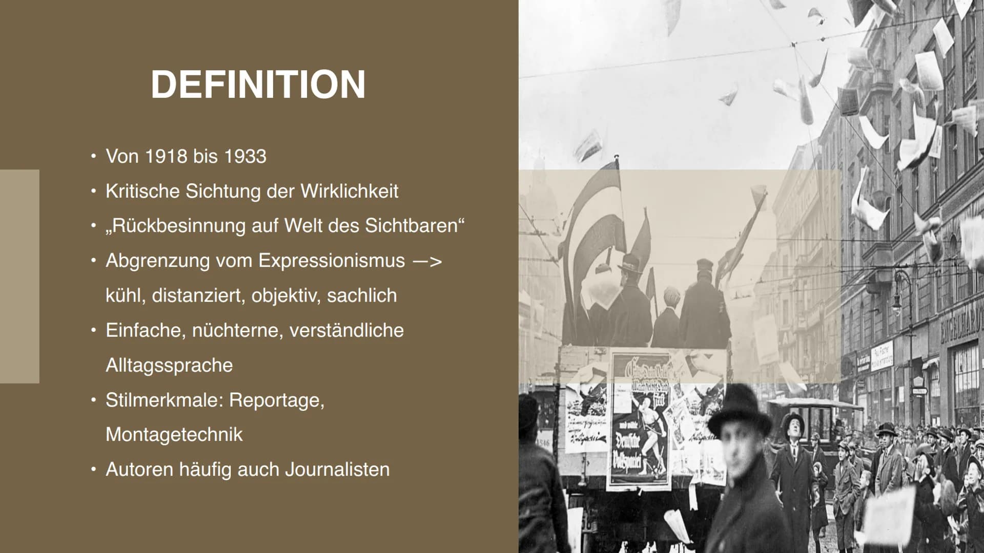 Die Neue
Sachlichkeit 04
05
06
03
01
02
INHALTSVERZEICHNIS
KONTEXT
?
DEFINITION
THEMEN
LITERATUR
AUTOREN UND
IHRE WERKE
31
BEISPIEL Beispiel