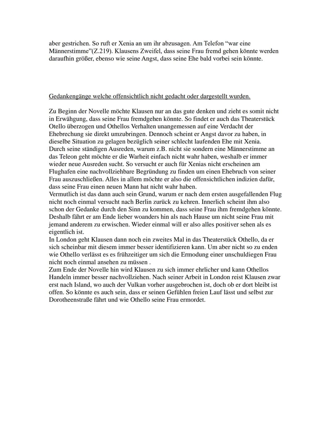 Deutsch Lk nach den Ferien
04.04.2020
Die unterstrichenden Textstellen inhaltlich und sprachlich darstellen.
Die Novelle "Das Haus in der Do