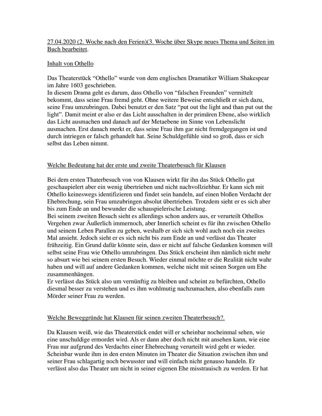 Deutsch Lk nach den Ferien
04.04.2020
Die unterstrichenden Textstellen inhaltlich und sprachlich darstellen.
Die Novelle "Das Haus in der Do