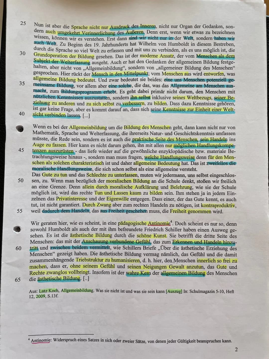 Aufgabe 3.
- Im folgendem Text steht die
Frage, inwiefern Allgemeinbildung
als Mittel zur Verhinderung von
gewalttätigem Verhalten dienen
ka