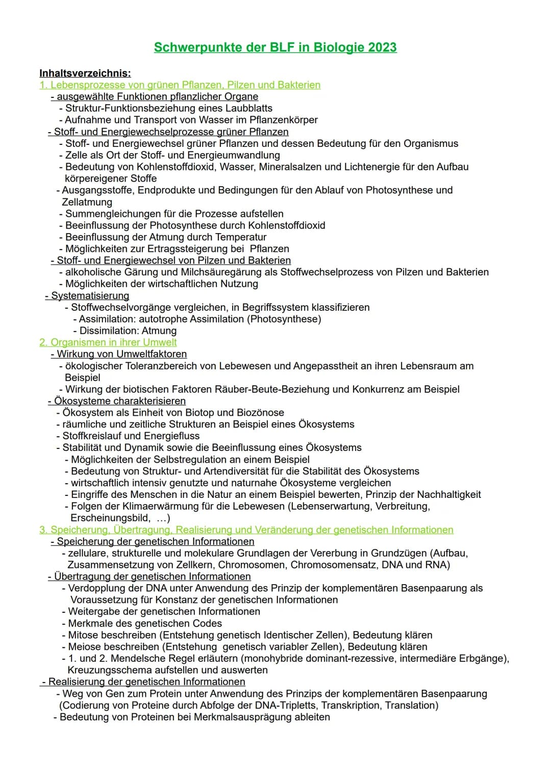 Schwerpunkte der BLF in Biologie 2023
Inhaltsverzeichnis:
1. Lebensprozesse von grünen Pflanzen, Pilzen und Bakterien
- ausgewählte Funktion