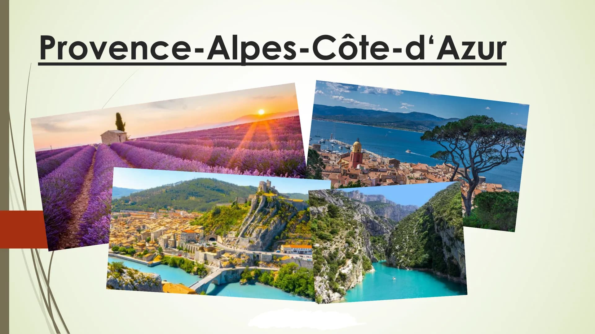 Provence-Alpes-Côte-d'Azur
N Structure de la présentation
1) Informations générales
2) la géographie
3) les villes
4) le climat
5) la cultur