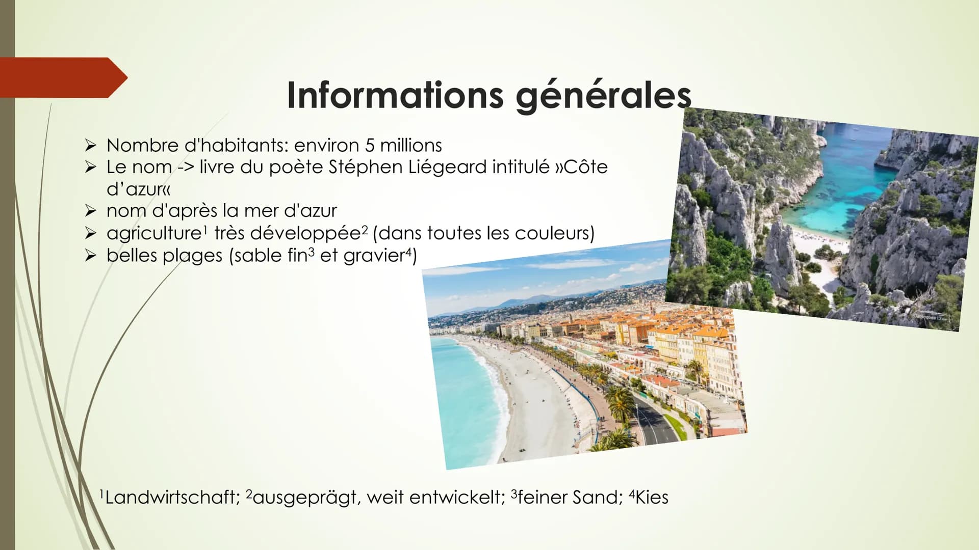Provence-Alpes-Côte-d'Azur
N Structure de la présentation
1) Informations générales
2) la géographie
3) les villes
4) le climat
5) la cultur
