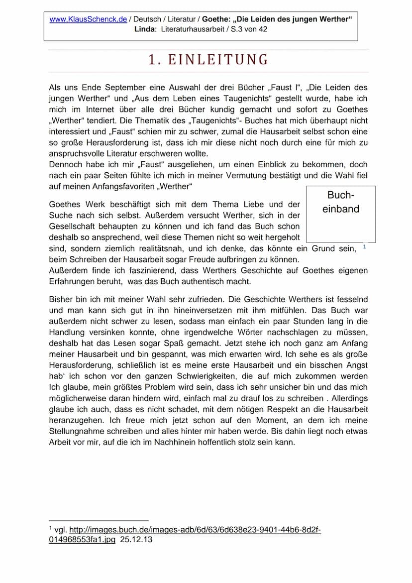 DIE LEIDEN DES JUNGEN WERTHER
LITERATURHAUSARBEIT
Dichter:
Johann Wolfgang von Goethe
Titel: Die Leiden des jungen Werther
Verfasser: Linda
