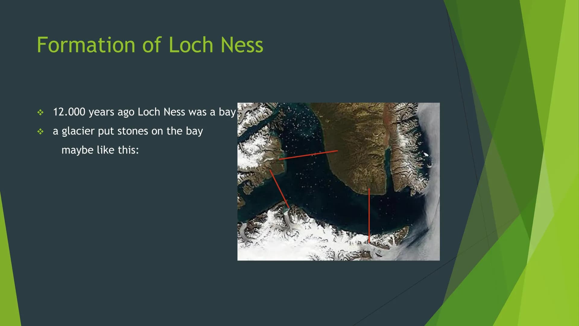  The Loch Ness
A lake in scotland Facts about Loch Ness
is in the Scotland Highlands
is situated in the north of Scotland
is the second larg