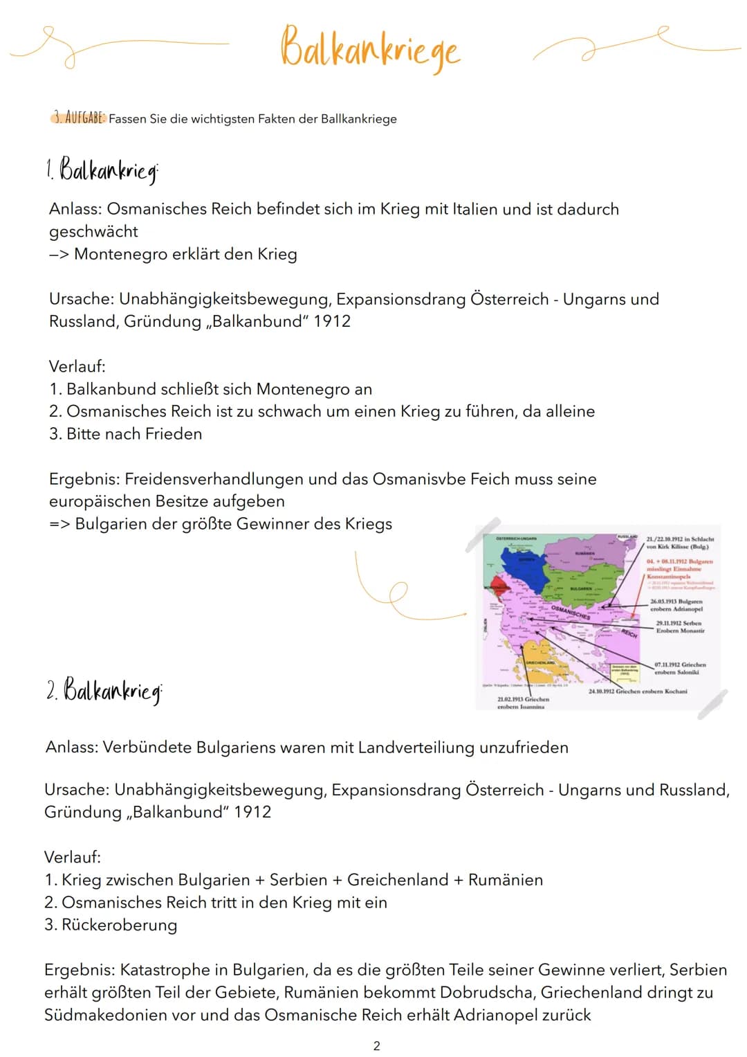 Balkankriege
3. AUFGABE Fassen Sie die wichtigsten Fakten der Ballkankriege
1. Balkankrieg
Anlass: Osmanisches Reich befindet sich im Krieg 