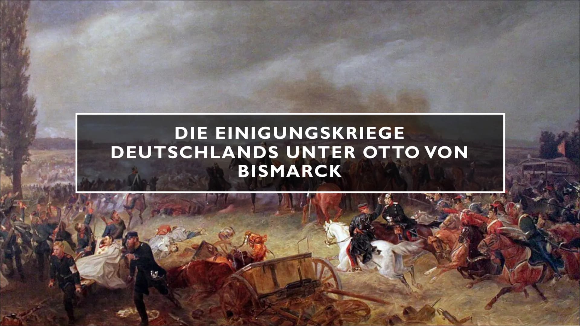 DIE EINIGUNGSKRIEGE
DEUTSCHLANDS UNTER OTTO VON
BISMARCK ●
●
●
●
●
●
1.Ausgangslage
2. Deutsch-Dänischer Krieg
3. Preußisch-Österreichischer