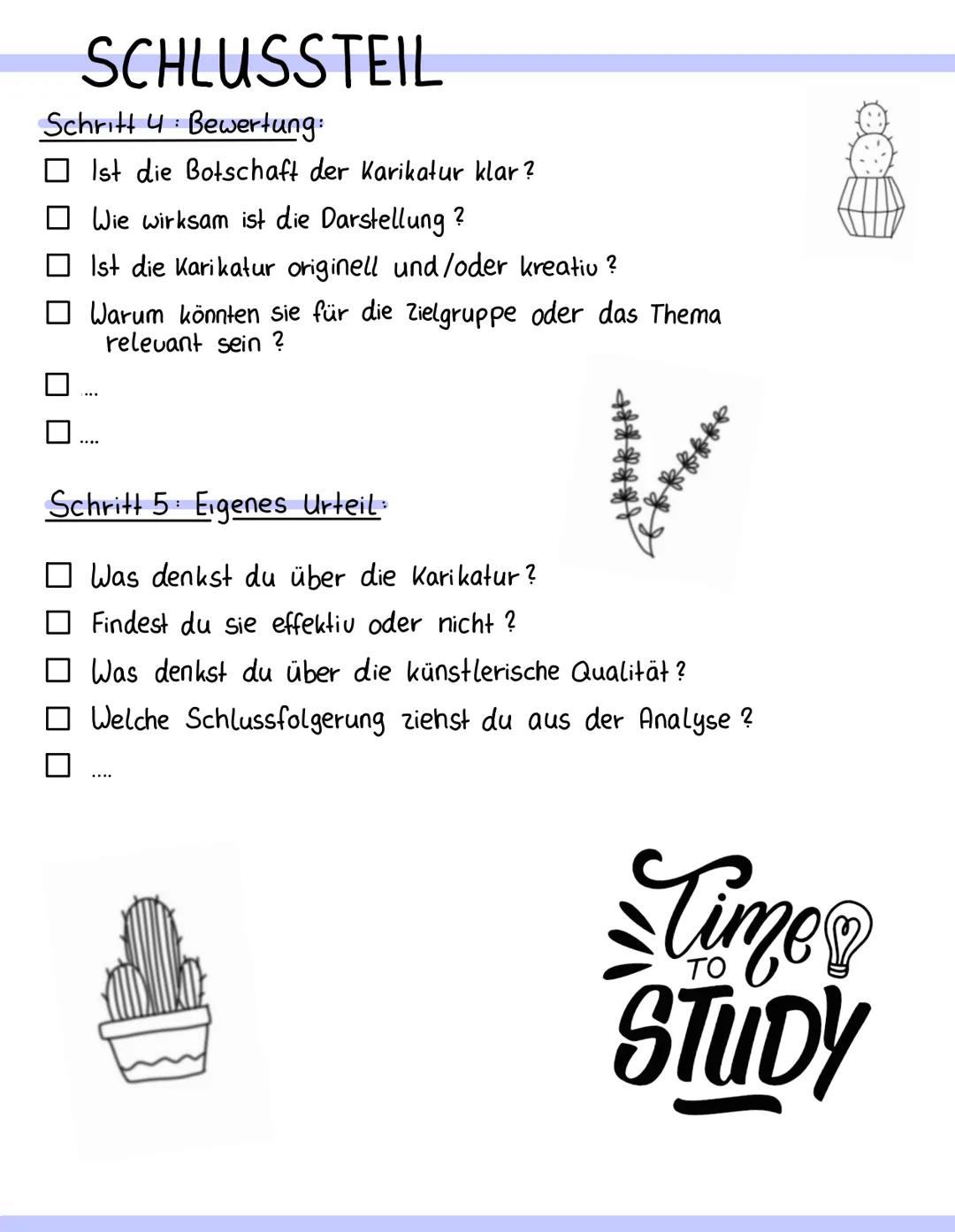 KARIKATURANALYSE
Methodenblatt. Eine Karikatur Analysieren
Schritt 1 → Einleitung:
Karikaturist (Zeichner)
Veröffentlichungsjahr
□ Titel, Te