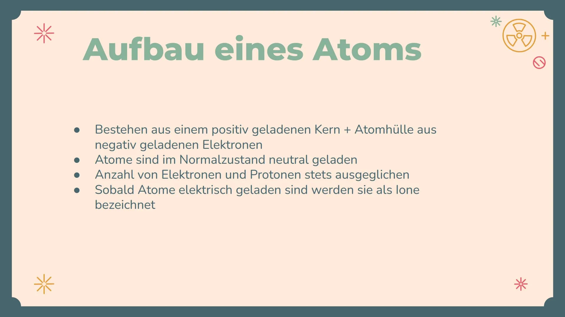 Hb
0
ATOMENERGIE
Von Annemarie Hebert, Charlyn Seubert
und Nadja Daszek
*
O
+
Å
+
0
+ *
Gliederung
1. Einleitung
2. Aufbau und Funktion der 