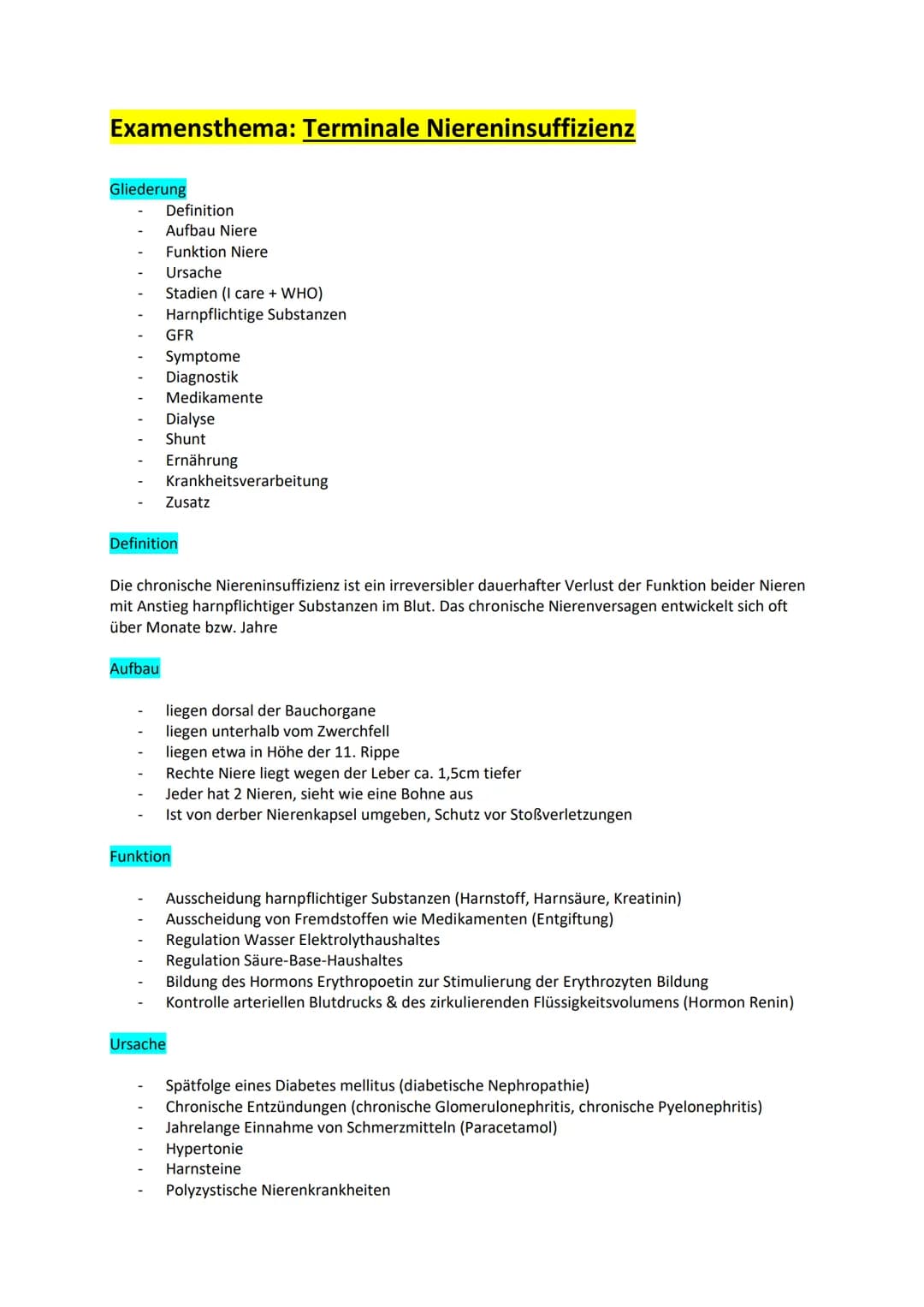 Examensthema: Terminale Niereninsuffizienz
Gliederung
Definition
Aufbau Niere
Funktion Niere
Ursache
Stadien (I care + WHO)
Harnpflichtige S