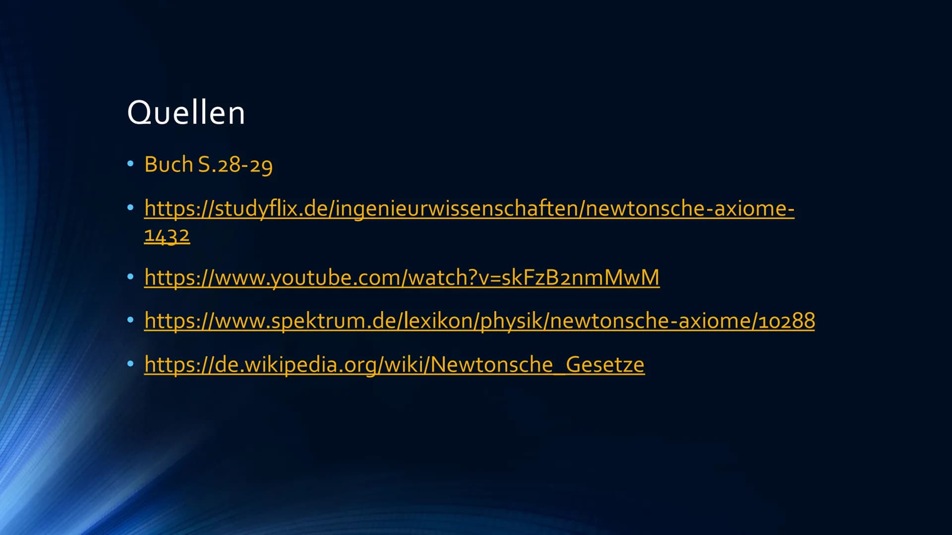 Die Newtonschen Axiome
DEFINITION UND ANWENDUNG
A
A
****** Ablauf:
Wissen: Die Newtonschen Axiome
Erklärung
Erstes Gesetz: Trägheitsprinzip 