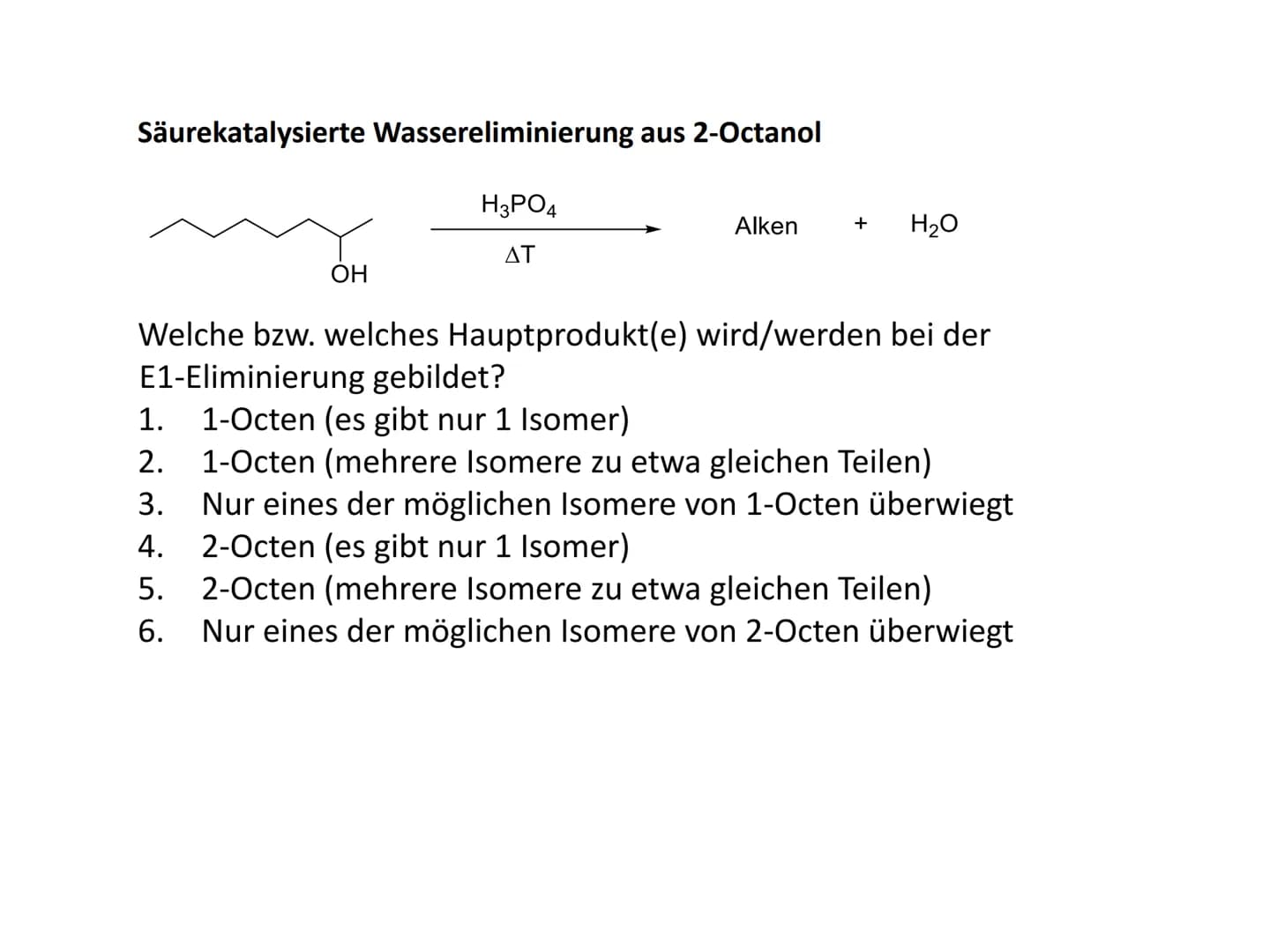 Reaktionsmechanismen
- Eliminierung zu C-C-Doppelbindungen
Allgemeines Reaktionsschema:
RR Y
RR
X
R R
R R
xo
Eliminierung ist formal die Umk