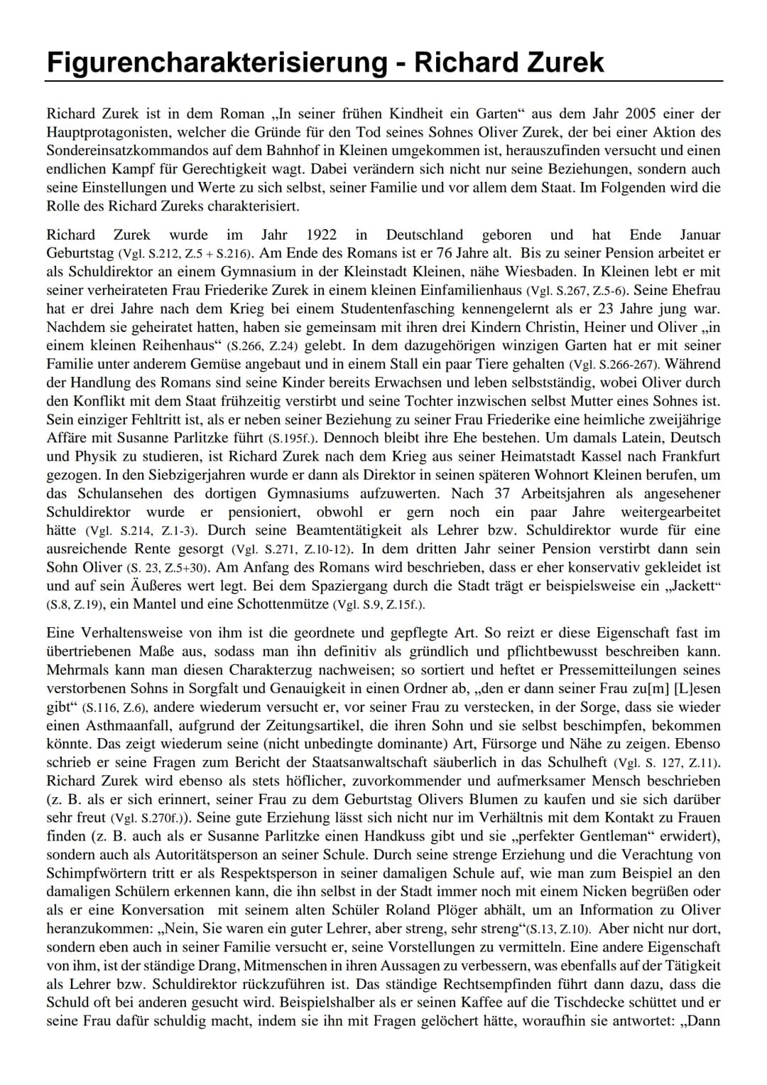 Figurencharakterisierung - Richard Zurek
Richard Zurek ist in dem Roman ,,In seiner frühen Kindheit ein Garten" aus dem Jahr 2005 einer der
