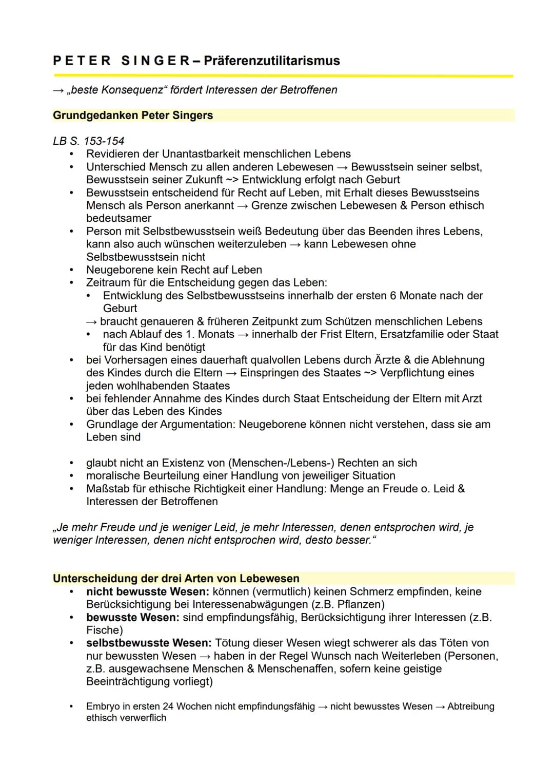 PETER SINGER-Präferenzutilitarismus
→ „beste Konsequenz" fördert Interessen der Betroffenen
Grundgedanken Peter Singers
LB S. 153-154
●
●
●
