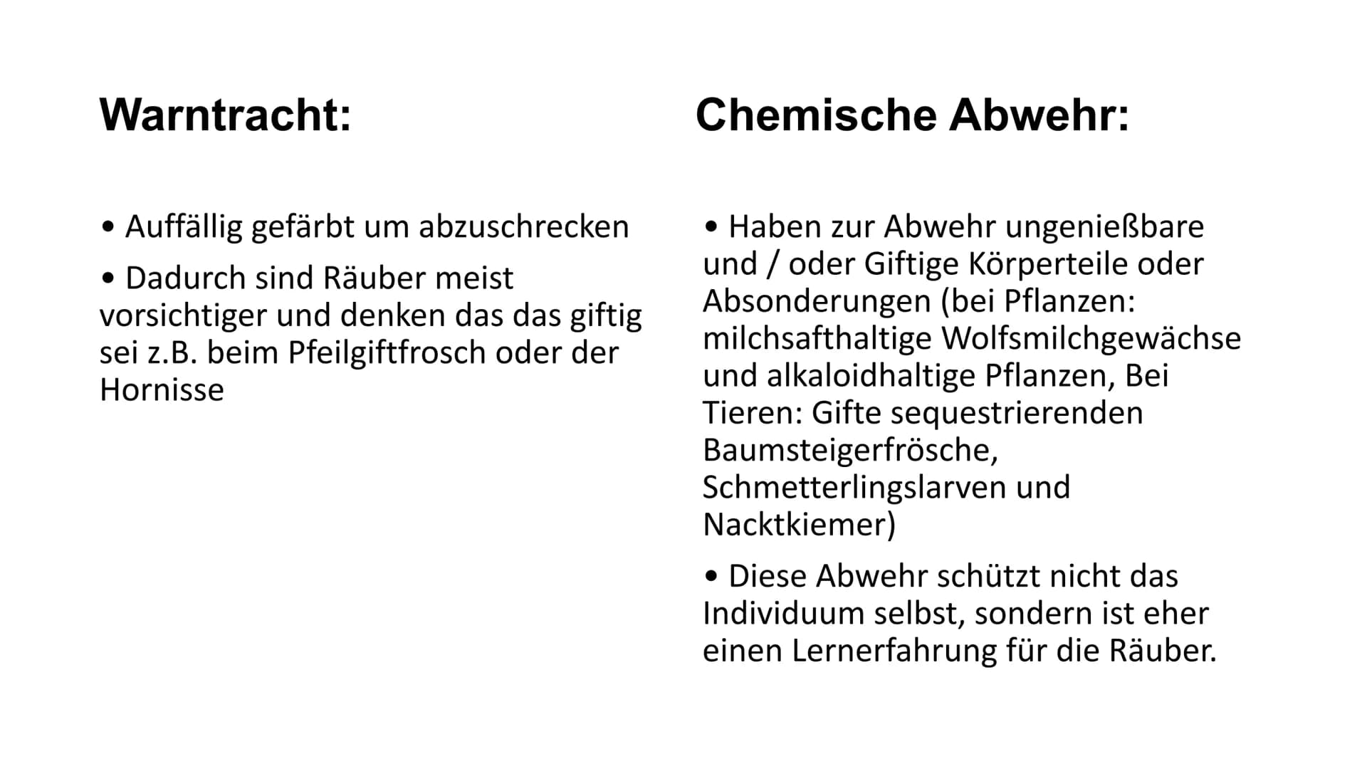 Verteidigungsstrategien -Flucht und Kampf
-Außenhülle
- Bewehrung
- Optische Abwehr
-Akustische Abwehr
- Chemische Abwehr
-Soziale Strategie