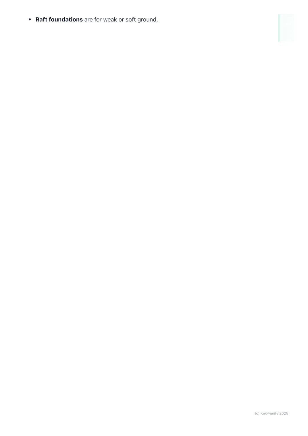 # Foundations

## What are foundations?

Foundations are the base of a building. They are the part that connects the
building to the ground.