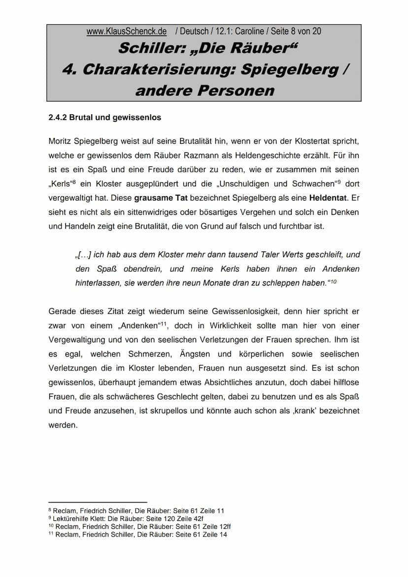 Gliederung
1.
Einleitung
2.
Moritz Spiegelberg
2.1
Biographie von Spiegelberg
2.2
Interpretation des Namens ,Spiegelberg'
2.3 Schillers Bezu