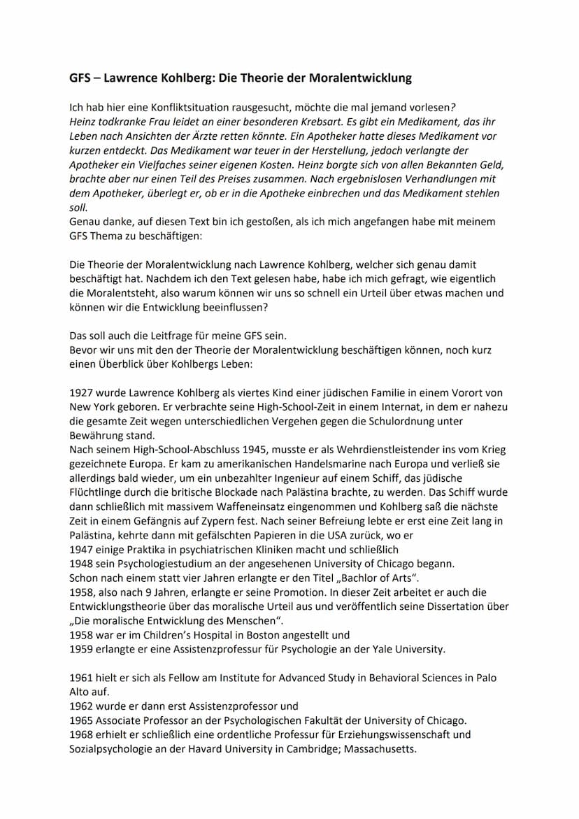 Lawrence Kohlberg: Theorie der Moralentwicklung Stufenmodell
Lawrence Kohlberg
1927
1945
1947
1948
1949 Bachelor of Arts
1958 Abschluss Prom