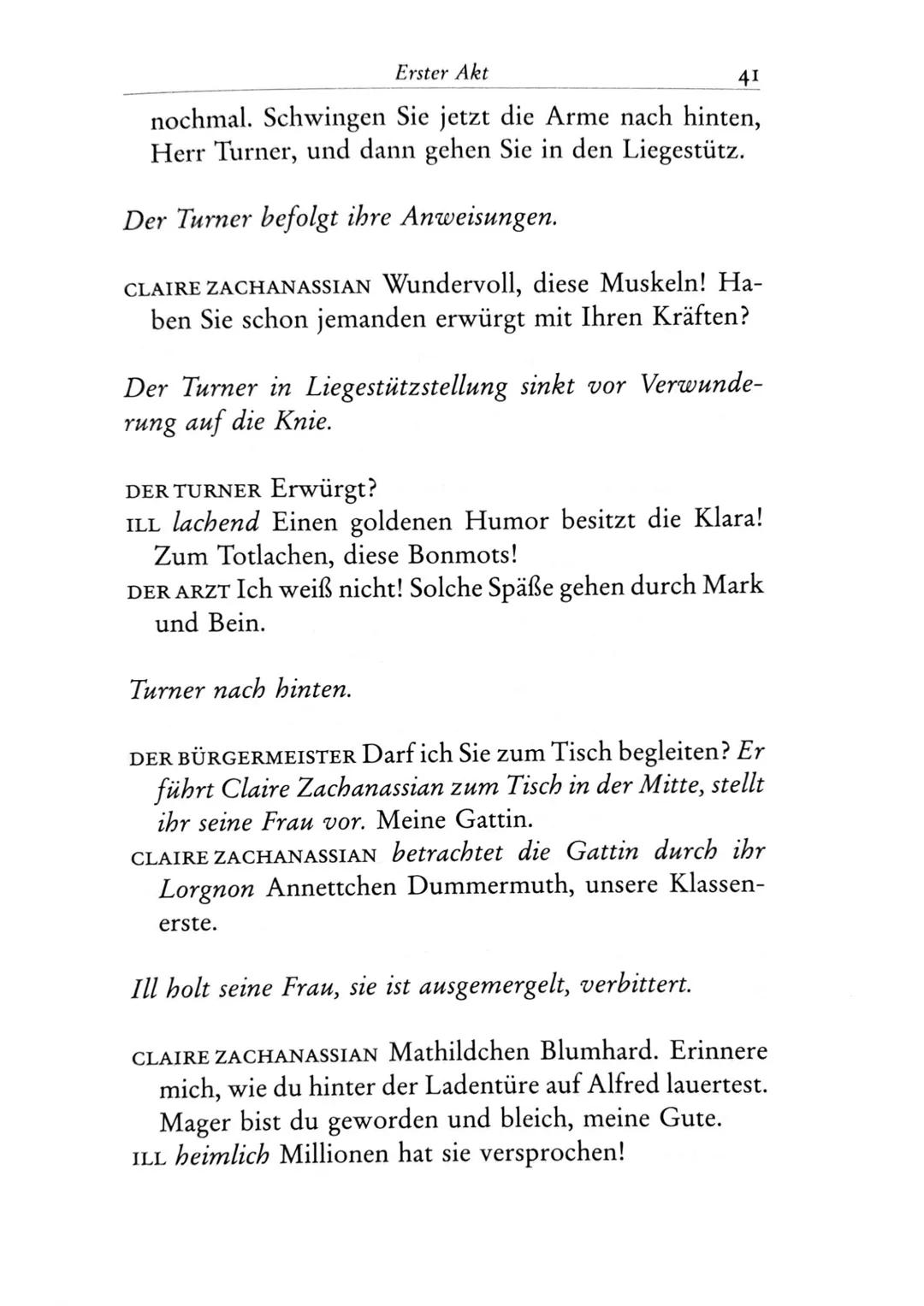 Die Besucher
Personen
Claire Zachanassian, geb. Wäscher
Multimillionärin (Armenian-Oil)
Ihre Gatten VII-IX
Der Butler
Toby } kaugummikauend
