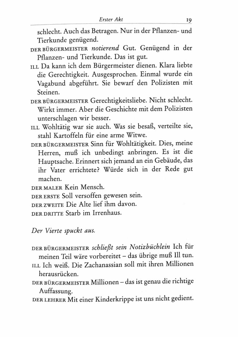 Die Besucher
Personen
Claire Zachanassian, geb. Wäscher
Multimillionärin (Armenian-Oil)
Ihre Gatten VII-IX
Der Butler
Toby } kaugummikauend

