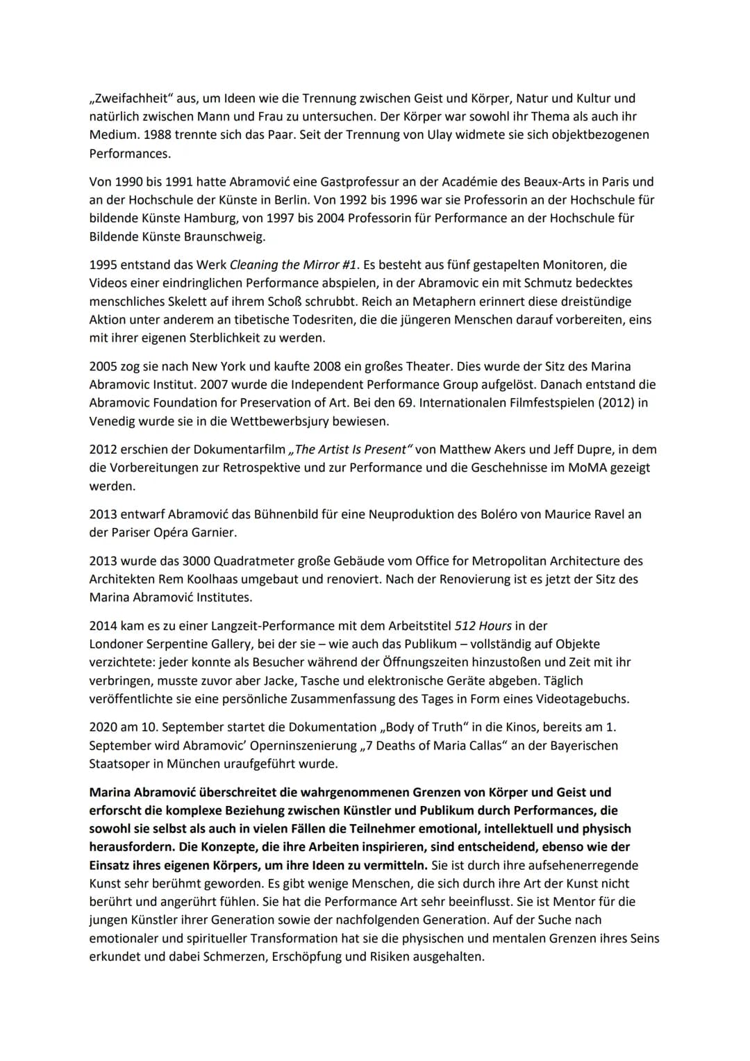 Marina Abramovic - Performancekünstlerin
"Ich verstand, dass ... ich mit allem Kunst machen kann ... und das Wichtigste [ist] das
Konzept. [