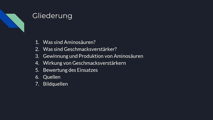 Die
Geschmacksverstärker
Geschmackstuning durch
Aminosäuren Gliederung
1. Was sind Aminosäuren?
2. Was sind Geschmacksverstärker?
3. Gewinnu