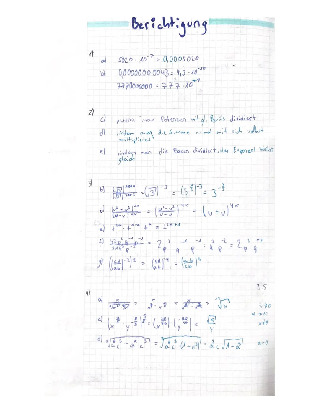 Klassenarbeit Nr. 1
Sportklasse 10 b
Aufgabe 1: Diese Aufgabe kannst du hier auf dem Blatt ausfüllen.
a) Schreibe ohne Zehnerpotenz: b) Schr