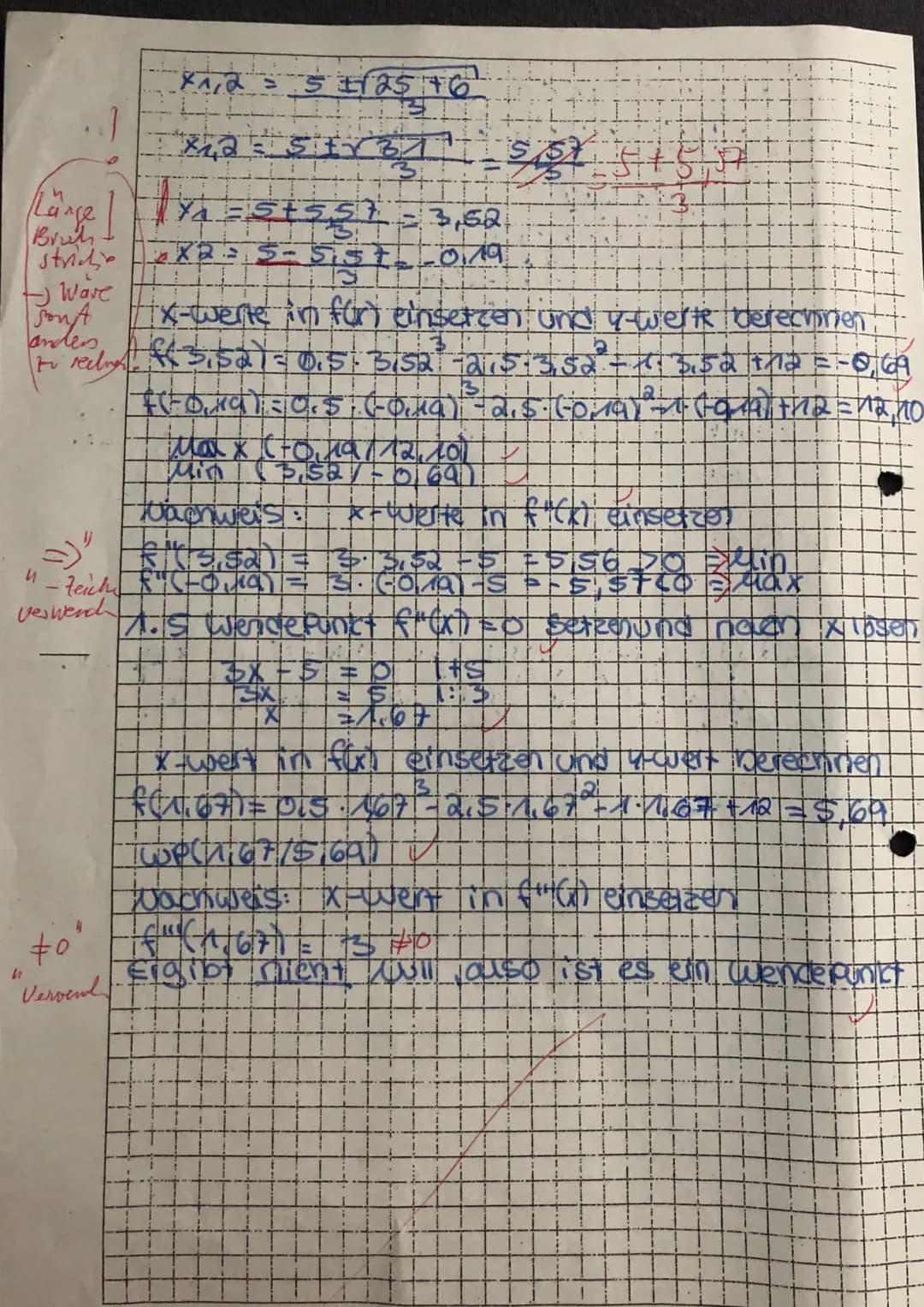 Ganzrationale Funktionen 3. Grades
Punkte: 37,7745 P Note: 84% (2)
· 89% 2
Berechnen Sie auf einem Rechenblatt. Ohne Rechenweg gibt es keine