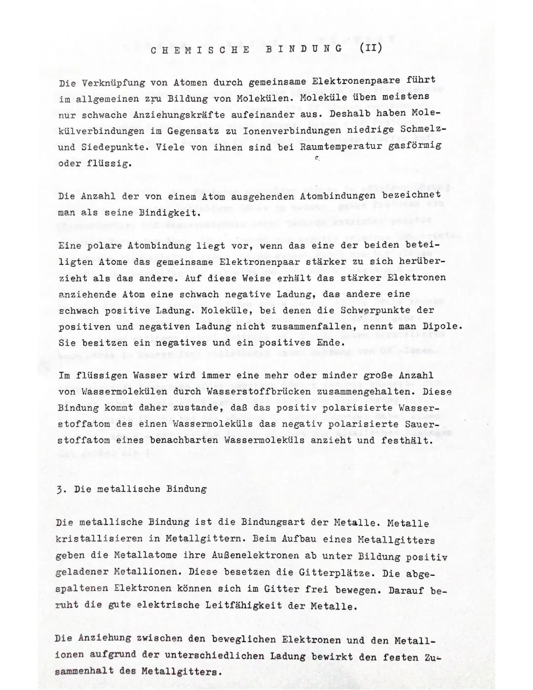 CHEMISCHE
BINDUNG (I)
Unter chemischer Bindung versteht man die Art des Zusammenhalts der
Atome oder Ionen, in chemischen Verbindungen.
1. D