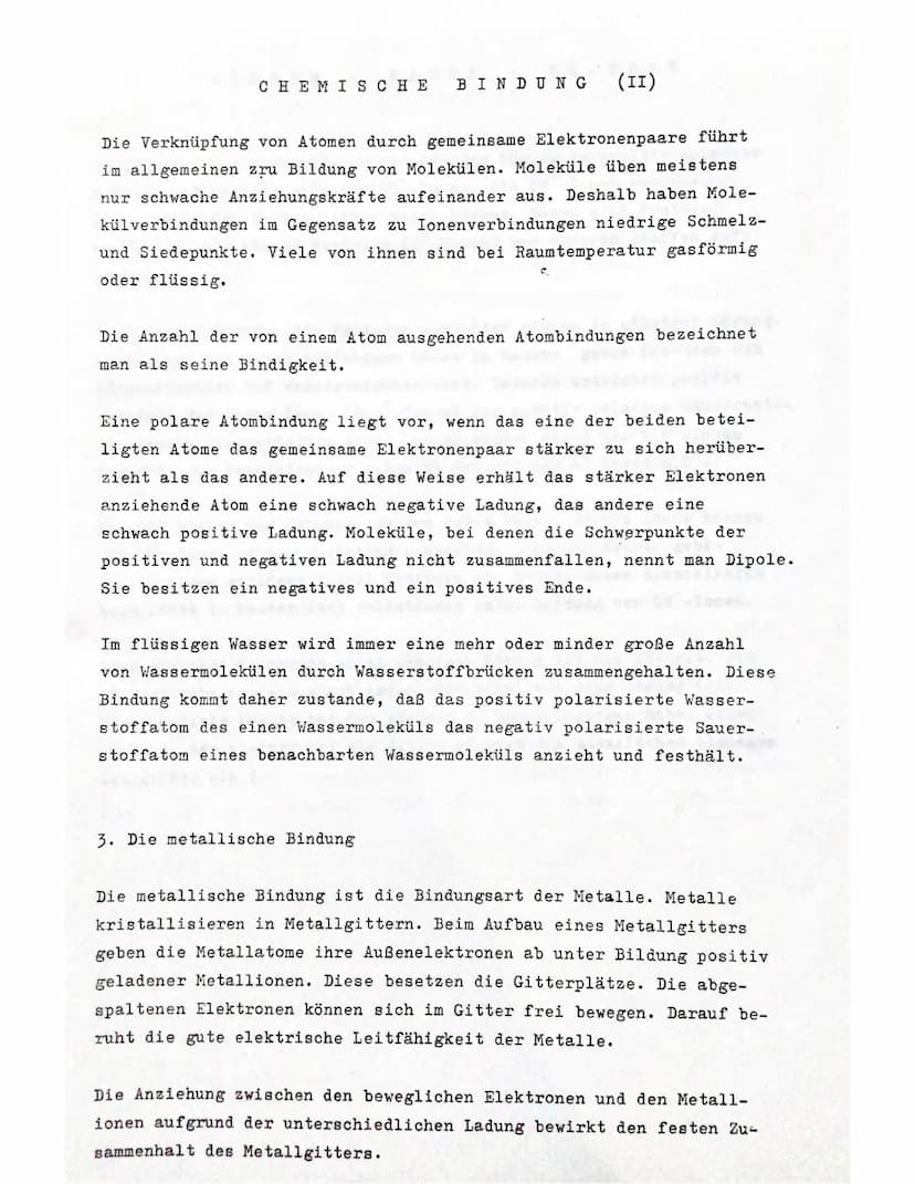 CHEMISCHE
BINDUNG (I)
Unter chemischer Bindung versteht man die Art des Zusammenhalts der
Atome oder Ionen, in chemischen Verbindungen.
1. D