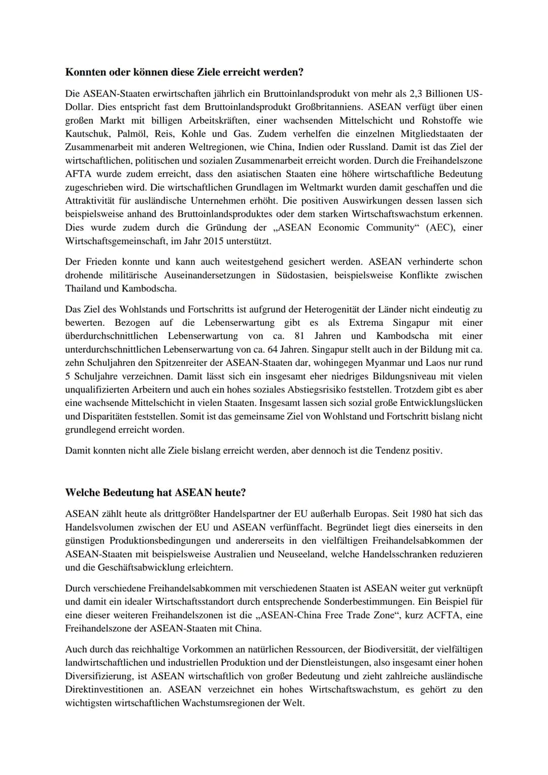 ASEAN
Was bedeutet die Abkürzung ASEAN?
ASEAN ist eine Abkürzung für ,,Association of Southeast Asian Nations".
Welche Länder gehören ASEAN 