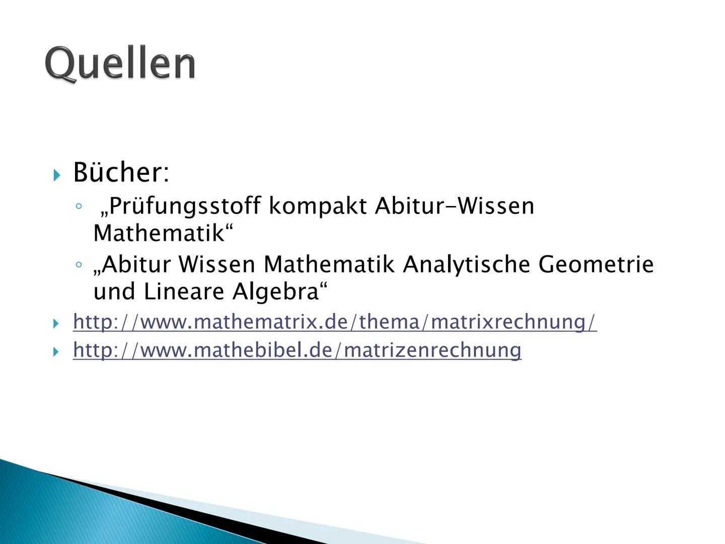 Mathe GFS
Matrix GFS Matrizen
Multiplikation von Matrizen:
b1 b12
b21b22
b31 b32)
C11= a11*b11+a12*b21+a13*b31
a11 a12 a13
a21 a22 a23
a11 a