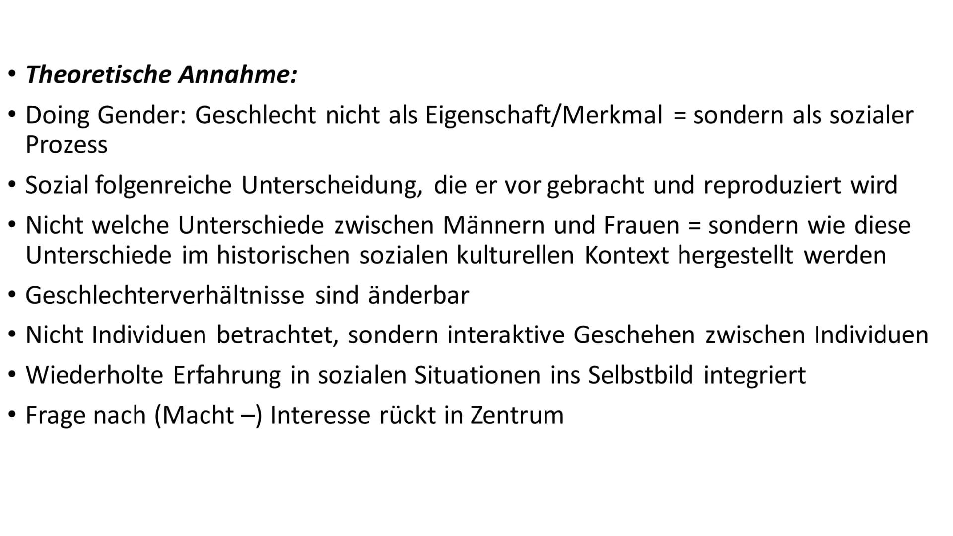 Gender/Gender Theorie / Doing Gender / Gender-Mainstreaming Inhaltsverzeichnis
●
Definitionen
• Gender
1. Gleichheitstheorie
2. Differenzthe