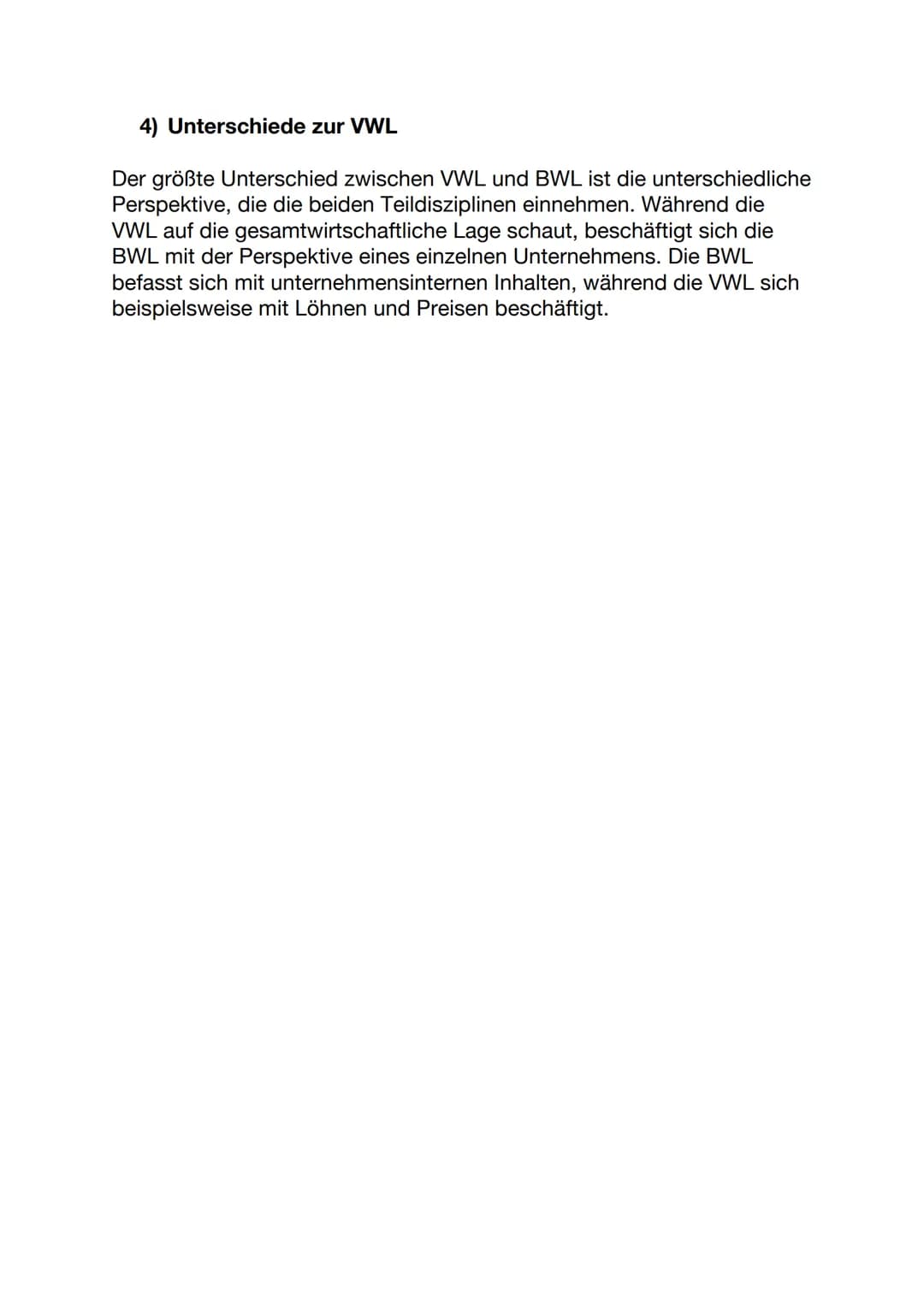 Betriebswirtschaftslehre - Handout
1) Was ist die Betriebswirtschaftslehre?
Die Disziplin der Wirtschaftswissenschaften unterteilt sich in z