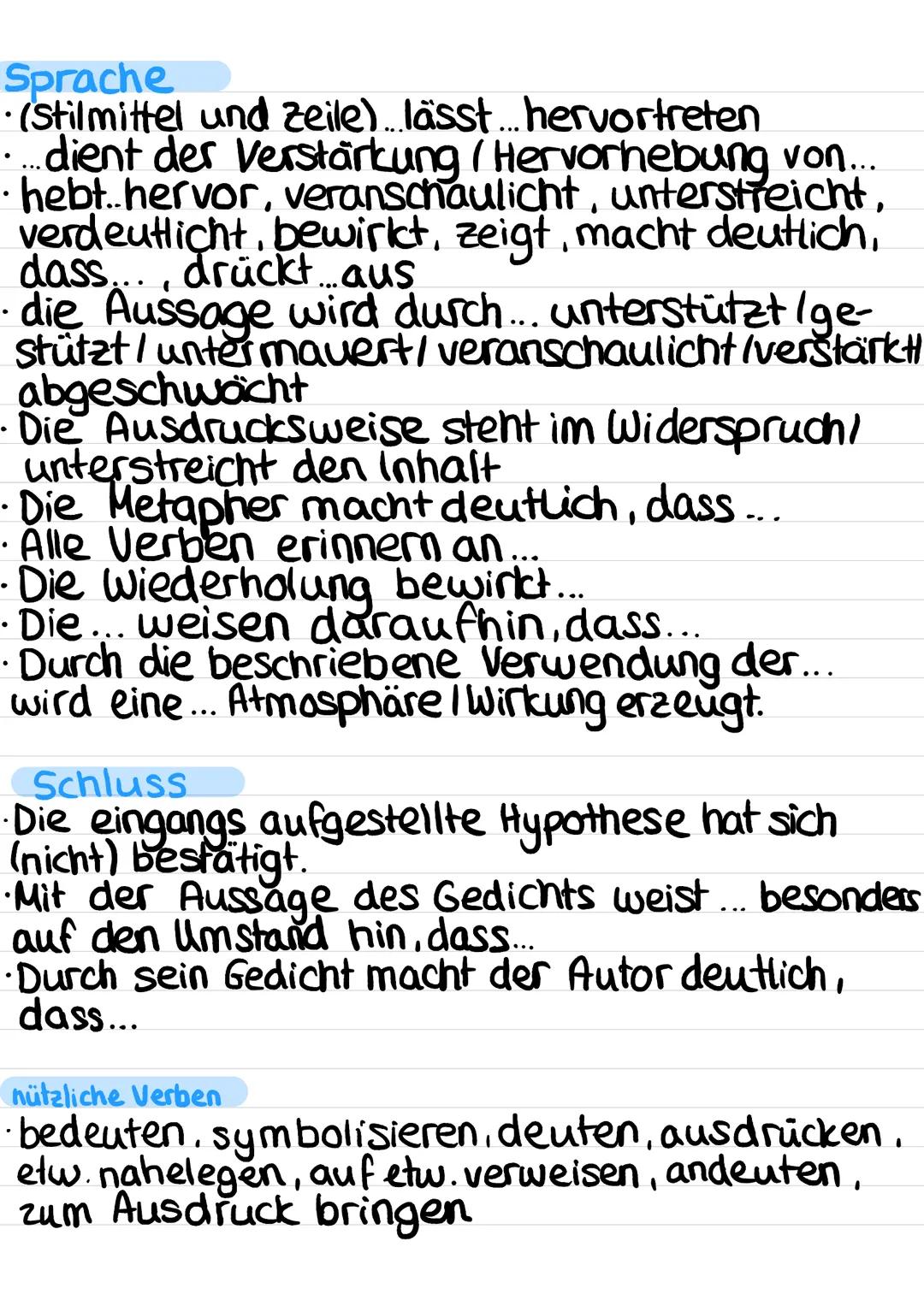Formulierungshilfen
Einleitung
In dem Gedicht „....", verfasst von ... und veröffentlicht
im Jahr geht es um....
... A
Das Gedicht entstand 