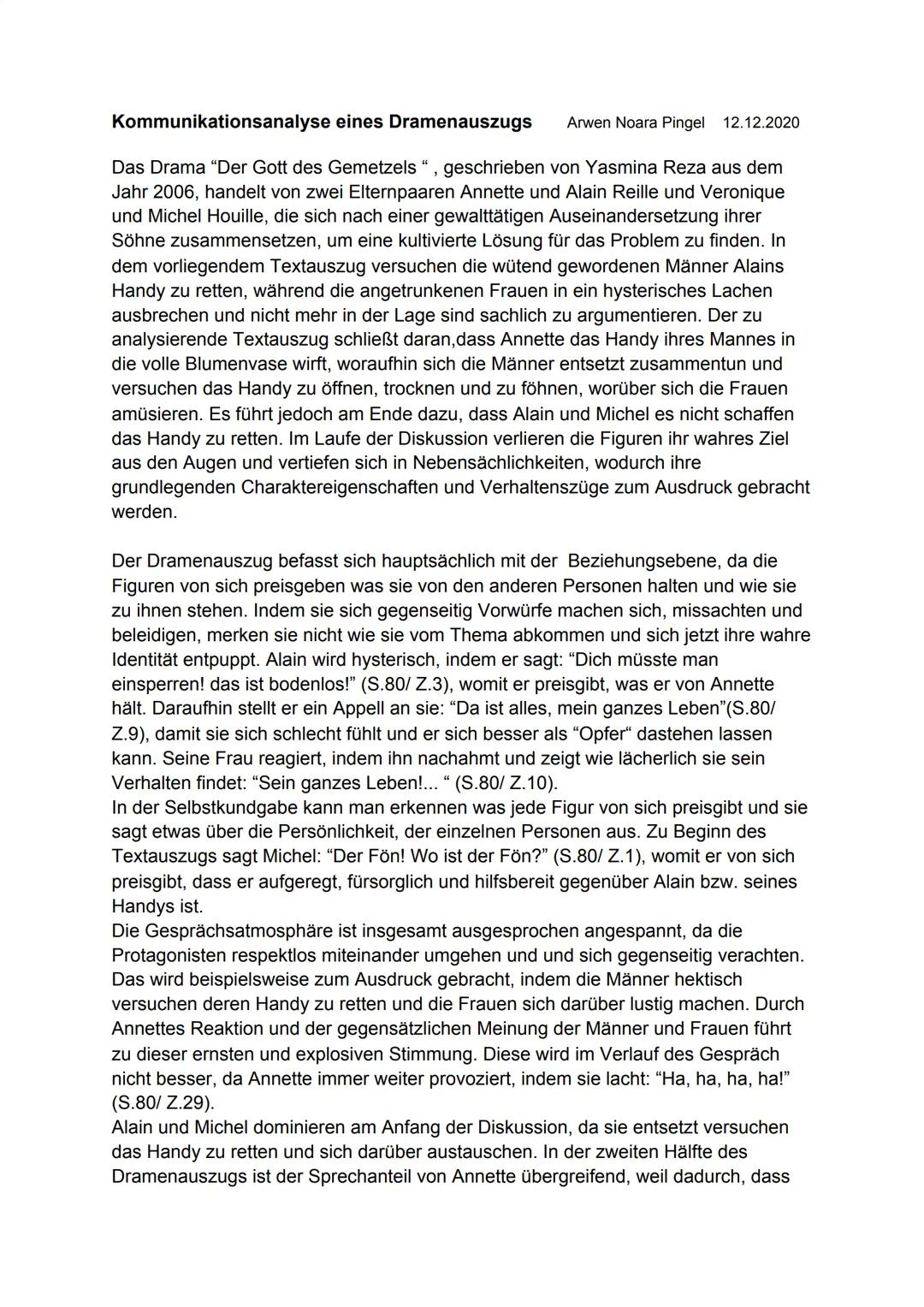 Kommunikationsanalyse eines Dramenauszugs
Arwen Noara Pingel 12.12.2020

Das Drama "Der Gott des Gemetzels", geschrieben von Yasmina Reza au