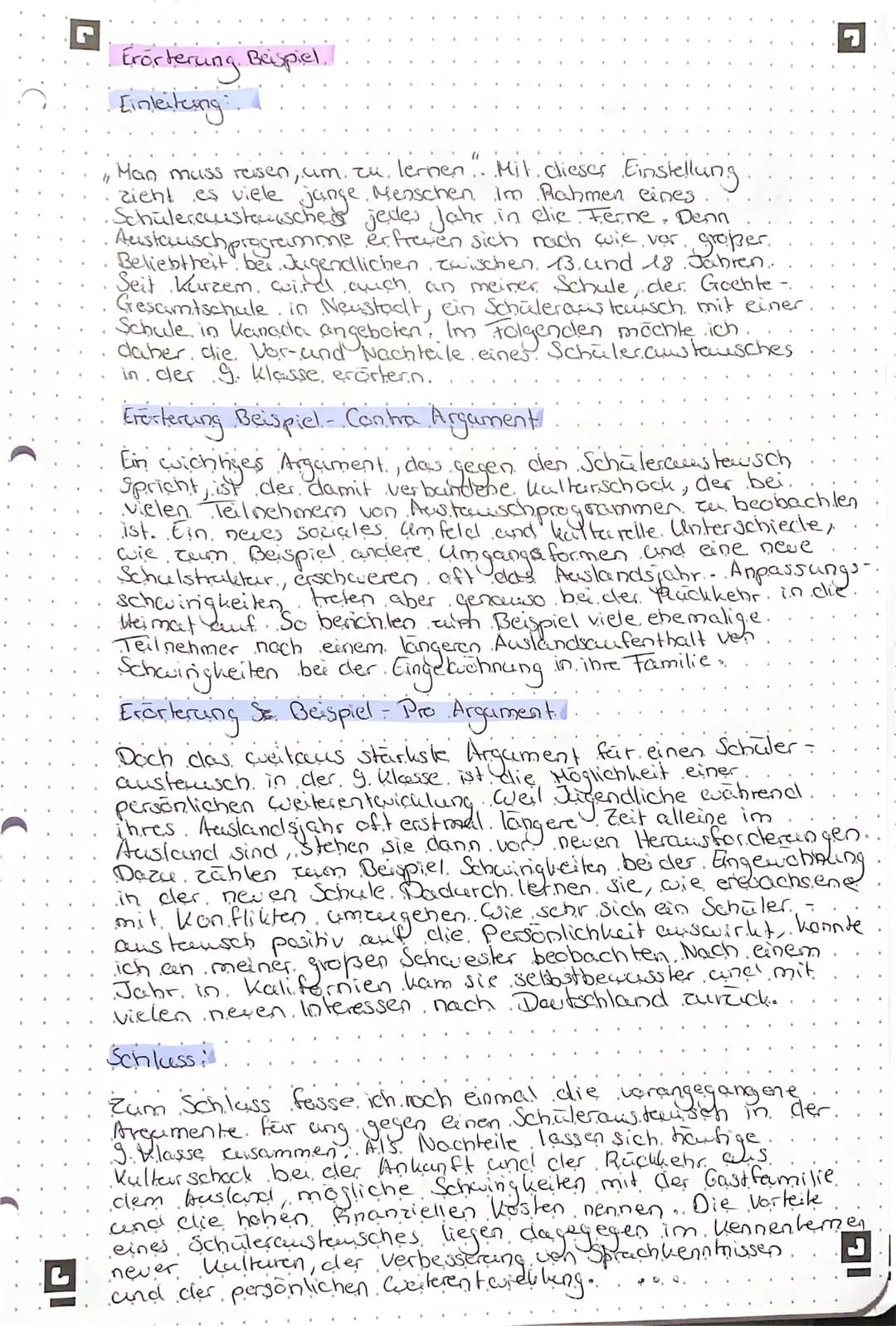 Frörterung schreiben.
Aufgabenstelling: Skit clem letzen. Jahr bietet deine Schule ein
Austcuischprogrammere, die Vor- und Nachteile.
mit de