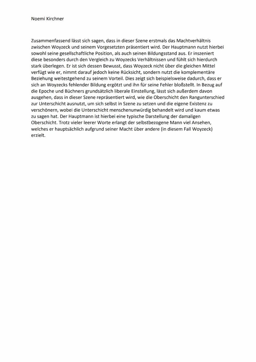 Noemi Kirchner
Szenenanalyse: Der Hauptmann. Woyzeck
Die vorliegende Szene 5 mit dem Titel ,,Der Hauptmann. Woyzeck" stammt aus dem Drama
,,