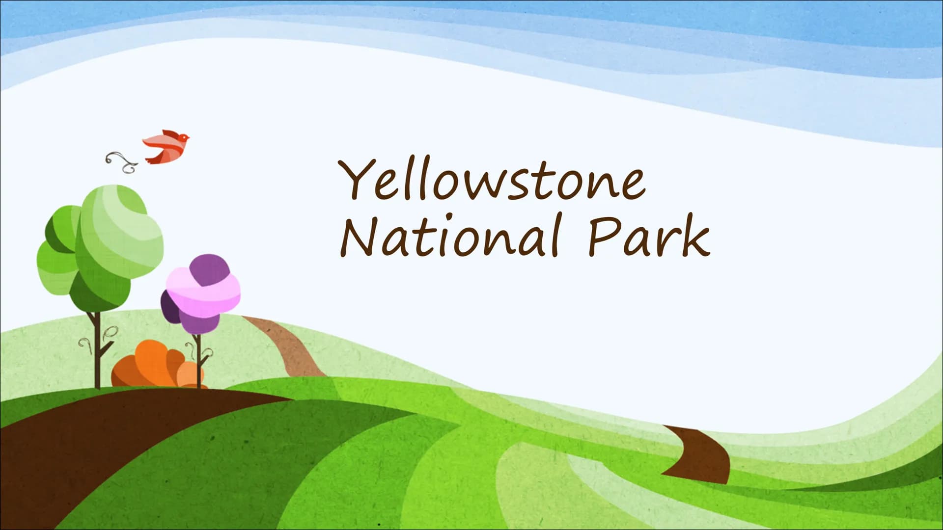 Yellowstone
National Park Contents:
●
●
●
●
●
●
●
●
General Information
Timeline
Average monthly visitations
Explore
Relax
Learn and Tour
Fi