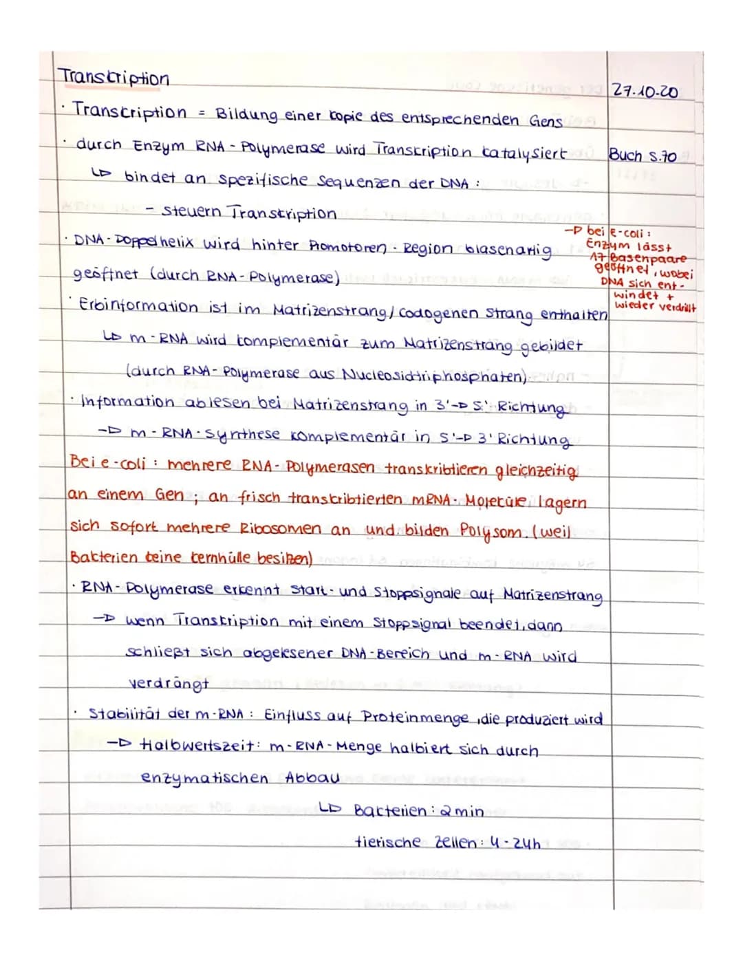 Transcription
• Transcription
.
1002902, its123 27.10.20
=
Bildung einer kopie des entsprechenden Gens
durch Enzym RNA - Polymerase wird Tra