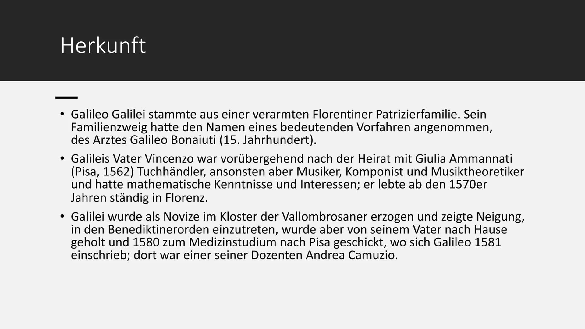 1 Allgemeines
●
●
●
Galileo Galilei - Handout
Philosoph, Mathematiker, Ingenieur, Physiker, Astronom und Kosmologe
Viele seiner Entdeckungen