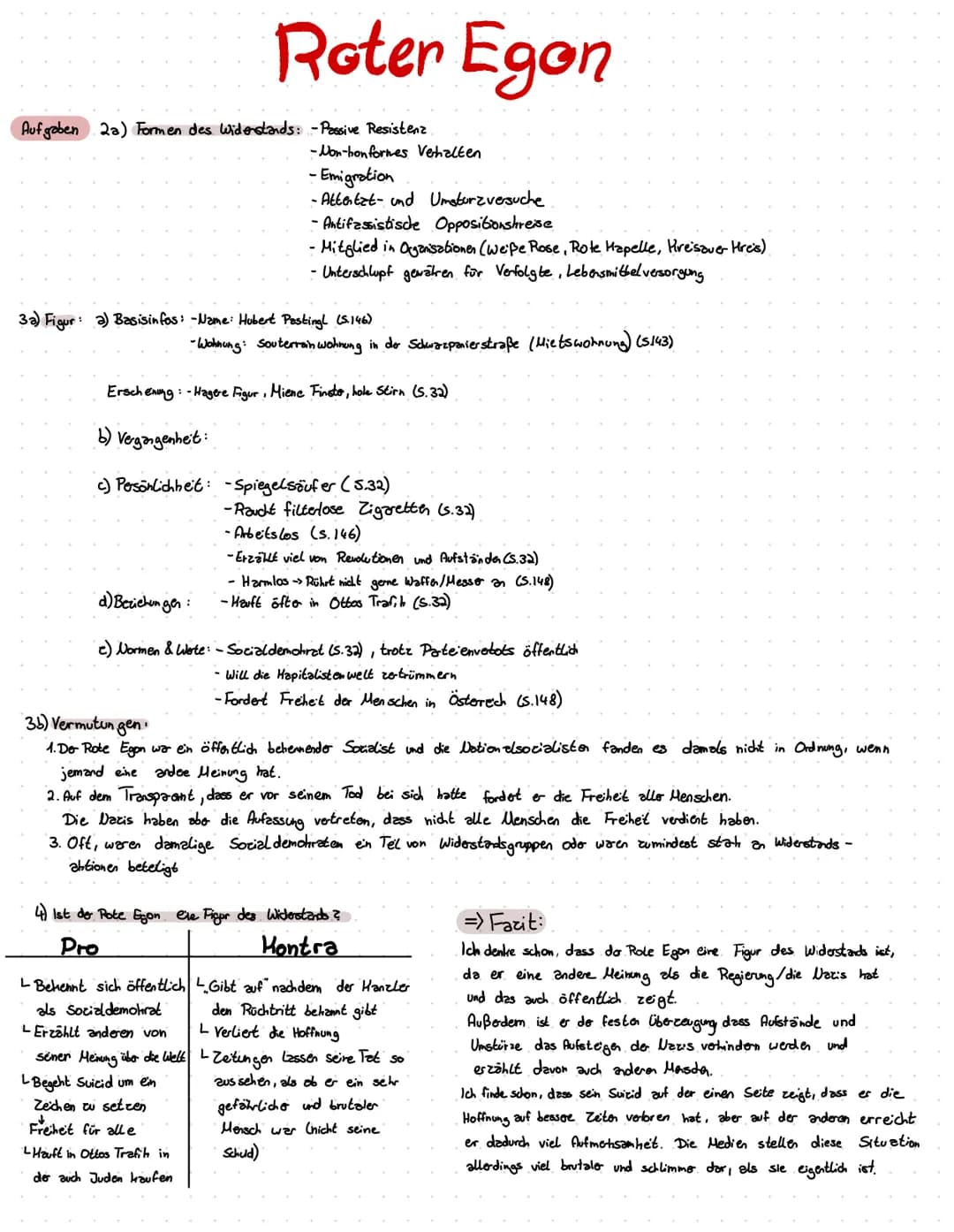 Aufgaben 2a) Formen des Widerstands: - Passive Resistenz
Roter Egon
-Non-honformes Verhalten
- Emigration
- Attentat- und Umsturzversuche
32