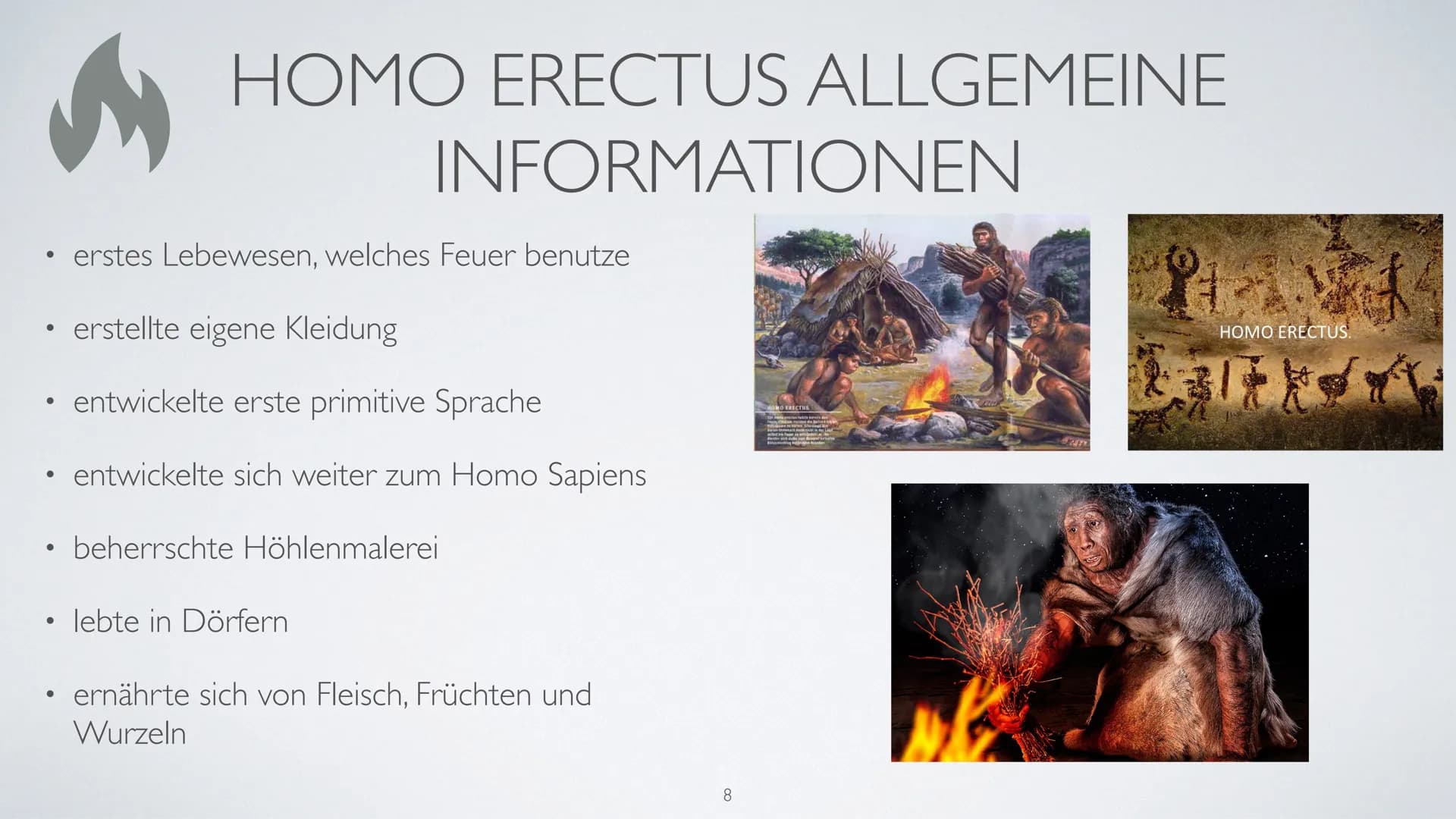 AUF DEM WEG
ZUM MENSCHEN
Wer ist Homo Erectus? ●
●
●
●
●
INHALTSVERZEICHNIS
Bedeutung des Namens
Entdeckungsort
Lebzeit/Lebensort
Beschaffen