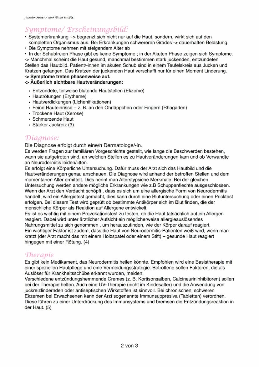 Jasmin Ameur und Elisa Kubbe
Neurodermitis
Definition
Neurodermitis, auch atopische Dermatitis genannt, ist eine nicht ansteckende, chronisc