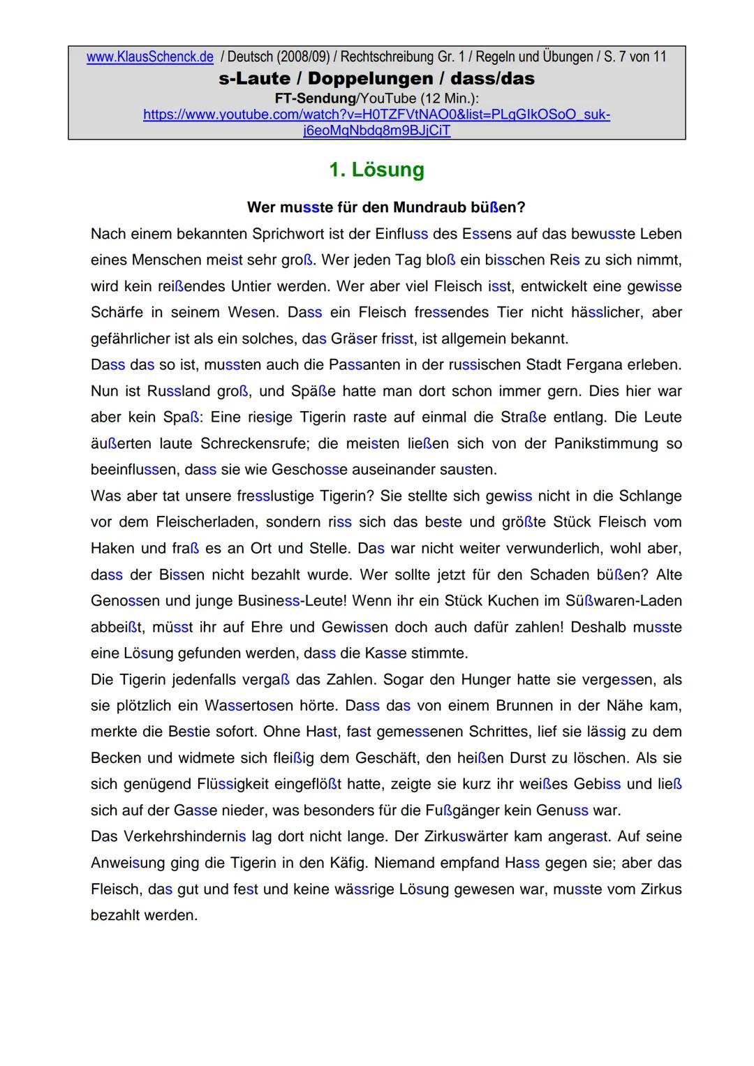 www.KlausSchenck.de / Deutsch (2008/09) / Rechtschreibung Gr. 1 / Regeln und Übungen / S. 1 von 11
s-Laute / Doppelungen / dass/das
FT-Sendu